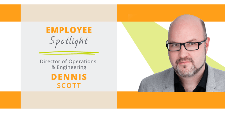 Employee-Spotlight-Dennis Scott